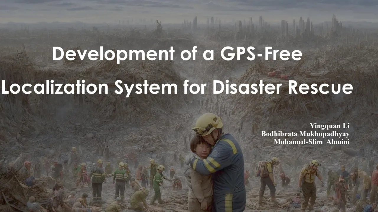 Development of a GPS-free localization system for disaster rescue